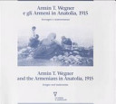 AA. VV., Armin T. Wegner e gli Armeni in Anatolia, 1915 – Immagini e testimonianze