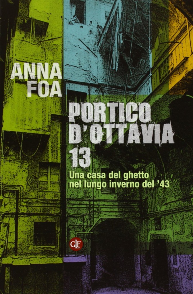 Anna Foa, Portico d’Ottavia 13, Editori Laterza