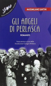 Massimiliano Santini, Gli angeli di Perlasca, Psiche e Aurora editore