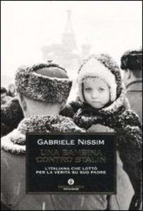 gabriele Nissim, una bambina contro Stalin, Mondadori